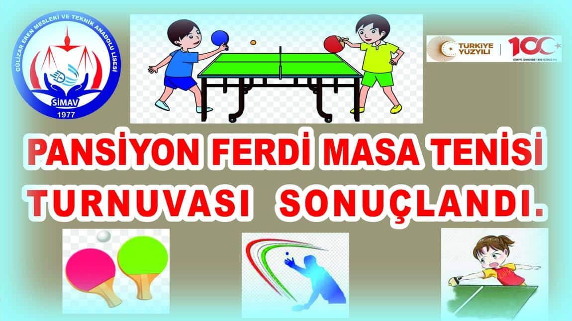 Pansiyon Ferdi Masa Tenisi Turnuvası Sonuçlandı.